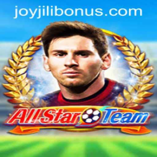AllStarTeam: Discover Exciting Gameplay and JOYJILI BONUS Opportunities