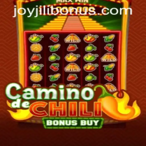 Exploring the Thrills of CaminodeChiliBonusBuy: A Spicy Journey with JOYJILI BONUS
