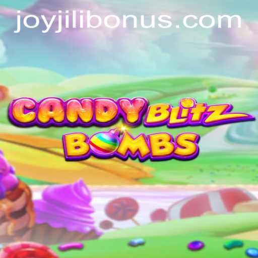 Experience Sweet Explosions and Exciting Bonuses in CandyBlitzBombs with JOYJILI BONUS