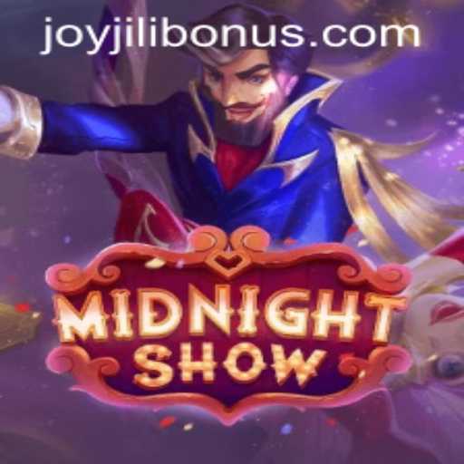 MidnightShow: Discover the Thrills of JOYJILI BONUS