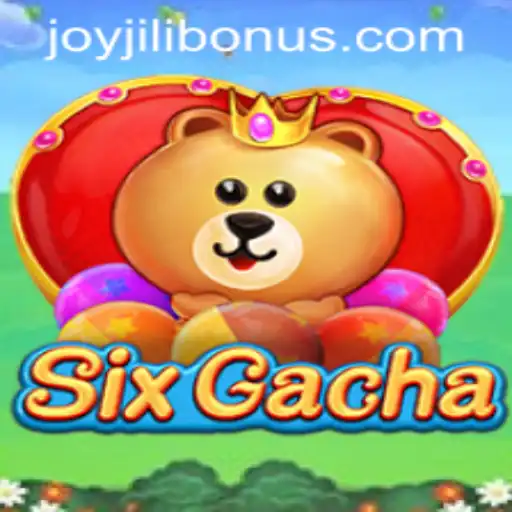 Exploring SixGacha and the JOYJILI BONUS Phenomenon