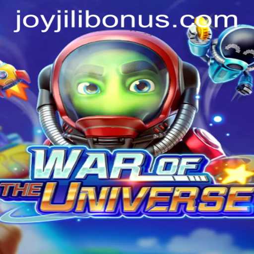 Exploring WAROFTHEUNIVERSE and the Exciting JOYJILI BONUS